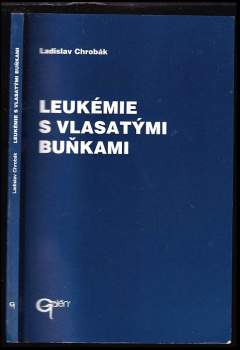 Leukémie s vlasatými buňkami