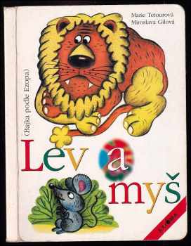 Marie Tetourová: Lev a myš