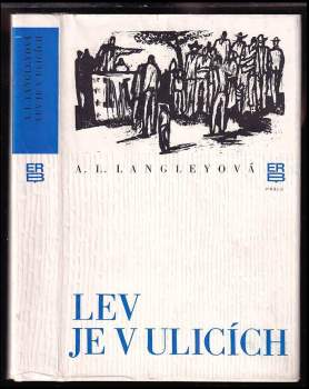 Adria Locke Langley: Lev je v ulicích