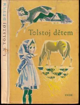 Lev Nikolajevič Tolstoj: Lev Nikolajevič Tolstoj dětem