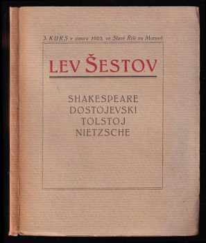 Lev Šestov, čili, Filosofie tragedie