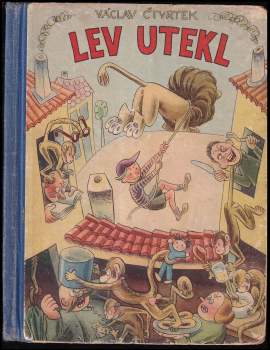 Václav Čtvrtek: Lev utekl