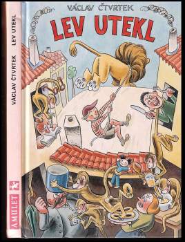 Václav Čtvrtek: Lev utekl
