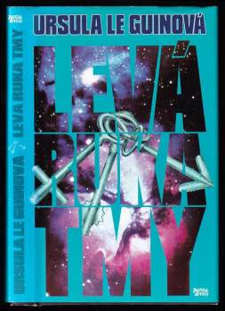 Ursula K Le Guin: Levá ruka tmy
