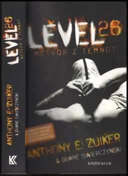 Level 26: Netvor z temnot