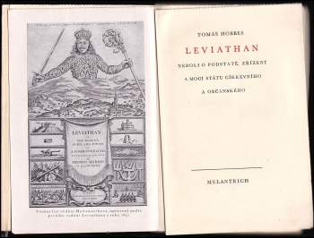 Thomas Hobbes: Leviathan, neboli, O podstatě, zřízení a moci státu církevního a občanského