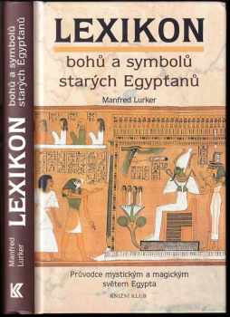 Lexikon bohů a symbolů starých Egypťanů