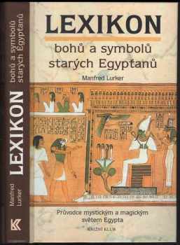 Lexikon bohů a symbolů starých Egypťanů