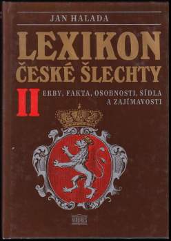 Jan Halada: Lexikon české šlechty : Díl 1-3