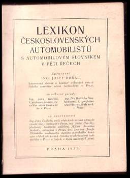 Jan Kosťál: Lexikon československých automobilistů s automobilovým slovníkem v pěti řečech