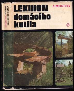 Lexikon domácího kutila - Jan Simonides (1976, Státní zemědělské nakladatelství) - ID: 770868