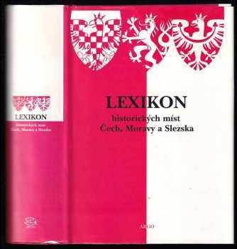 Lexikon historických míst Čech, Moravy a Slezska
