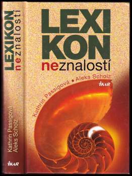 Kathrin Passig: Lexikon neznalostí