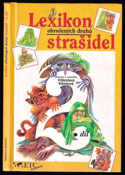 Vítězslava Klimtová: Lexikon ohrožených druhů strašidel