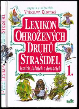 Lexikon ohrožených druhů strašidel lesních, lučních a domácích