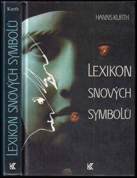 Hanns Kurth: Lexikon snových symbolů