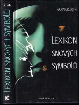 Hanns Kurth: Lexikon snových symbolů