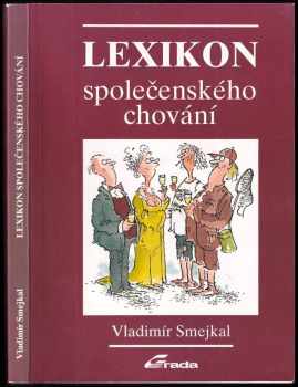 Vladimír Šmejkal: Lexikon společenského chování