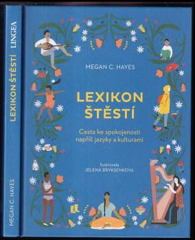 Megan C Hayes: Lexikon štěstí