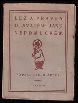 Lež a pravda o "svatém" Janu Nepomuckém