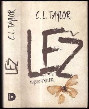 Lež : psychothriller