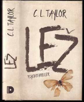 Lež : psychothriller