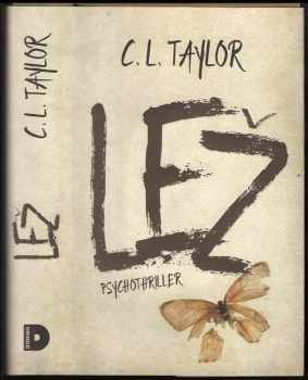 Lež : psychothriller