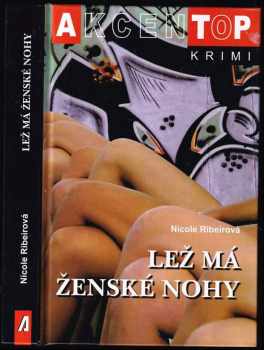 Lež má ženské nohy