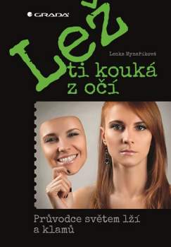 Lež ti kouká z očí
