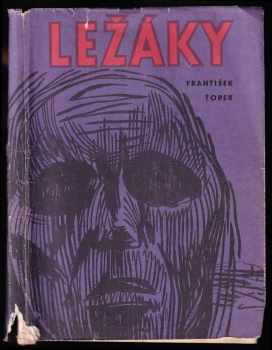 František Ťopek: Ležáky