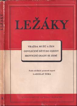 Ladislav Šíma: Ležáky