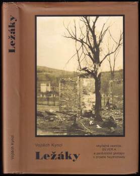 Vojtěch Kyncl: Ležáky