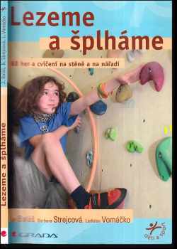 Lezeme a šplháme