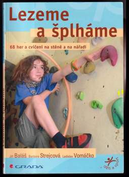 Ladislav Vomáčko: Lezeme a šplháme