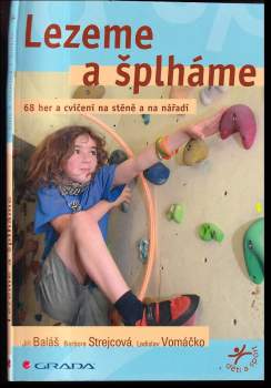 Ladislav Vomáčko: Lezeme a šplháme