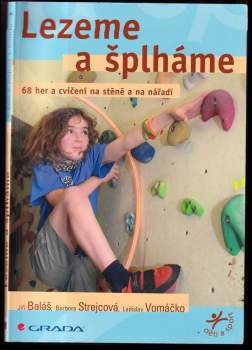 Ladislav Vomáčko: Lezeme a šplháme