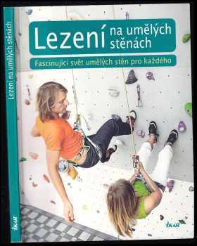 Lezení na umělých stěnách