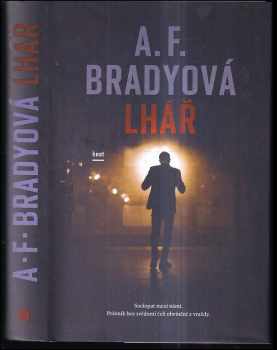 A. F Brady: Lhář