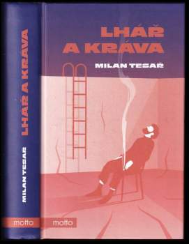 Milan Tesař: Lhář a kráva