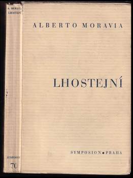 Alberto Moravia: Lhostejní