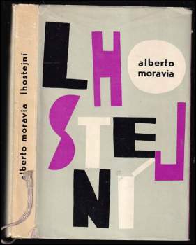 Alberto Moravia: Lhostejní