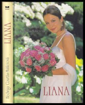 Hedwig Courths-Mahler: Liana