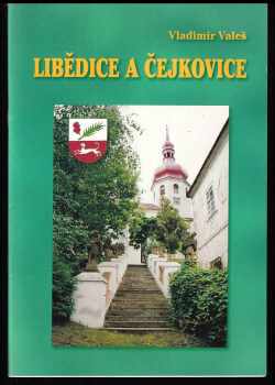 Libědice a Čejkovice