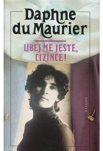 Líbej mě ještě, cizinče! - Daphne Du Maurier (1998, Dialog) - ID: 694416
