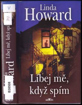Linda Howard: Líbej mě, když spím