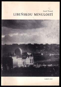 Libeňskou minulostí
