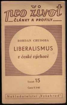 Bohdan Chudoba: Liberalismus v české výchově