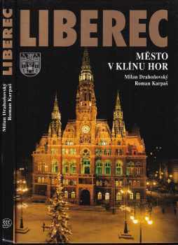 Liberec - město v klínu hor