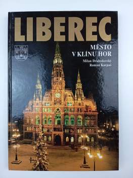 Liberec - město v klínu hor