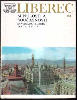 Liberec minulosti a současnosti